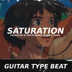 Guitar Type Beat - Saturation