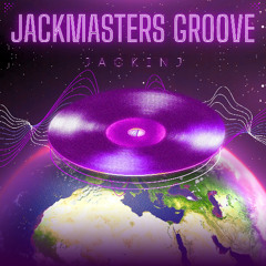 Jackmasters Groove