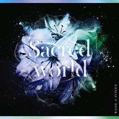 [OP] Assault Lily: Bouquet - “Sacred world” by RAISE A SUILEN