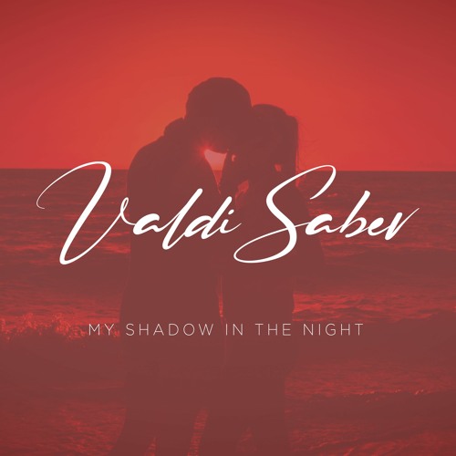 My Shadow In The Night (Free Download)