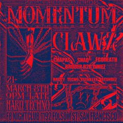 HARD TECHNO LIVE @ CLAWZ F8 Nightclub in SF 3/8/24