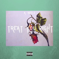 Treat You Right
