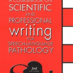 View PDF EBOOK EPUB KINDLE A Coursebook on Scientific and Professional Writing for Sp