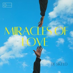 Miracle of love