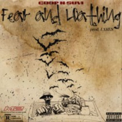Fear and Loathing [prod. LXRES]