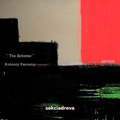 Antonio Ferrama - The Scheme (SKD005) Track Preview