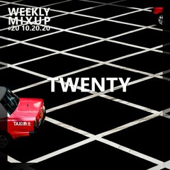 Weekly Mixup #20 - TWENTY
