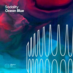 Sodality - Ocean Blue (Original Mix)