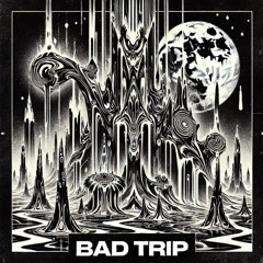 Equal (ES) - Bad Trip [FREE DL]