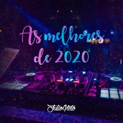 Julio Neto - As Melhores 2020