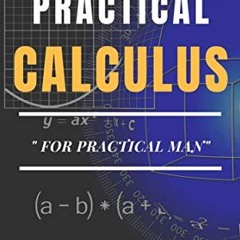 *)Practical Calculus For Practical Man BY J.E. Thompson (Author),Paul Smith (Editor) #Digital*