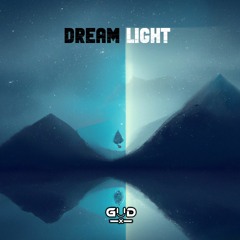 DreamLight II of II - Extended Mix