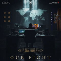 Our Fight (Discipleship)- 27.02.24