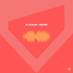 DJ Jackum - Higher (STPT113i)