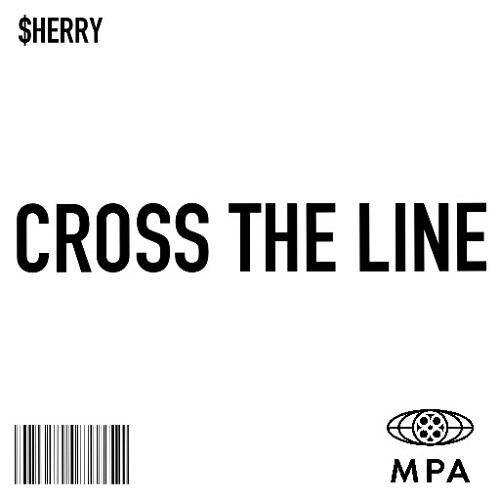 Cross The Line ( FREE DOWNLOAD )