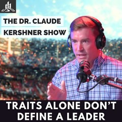 Why Traits Alone Don’t Define a Leader