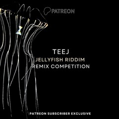 Teej - Jellyfish Riddim (Dub Science Remix) (FREE DOWNLOAD)