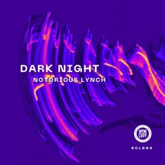 Dark Night (Edit)