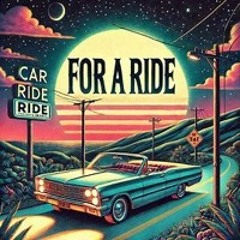 For A Ride
