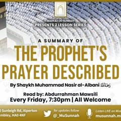 The Prophet's Prayer Described - Shaykh Albani - Part 1