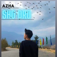 SHO DRO-AZHA