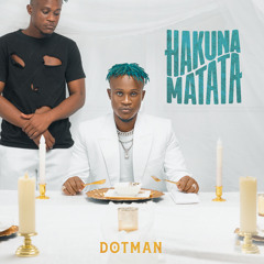 Hakuna Matata (Wahala)