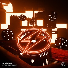 Alvin Mo - Roll The Dice