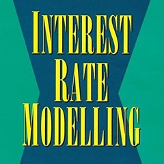 ✔️ [PDF] Download Interest Rate Modelling: Financial Engineering by  Jessica James &  Nick Webbe