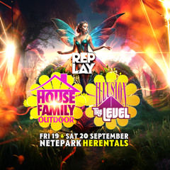 House Family vs Level Classix at Replay Festival