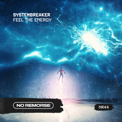 SYSTEMBREAKER - I Feel The Energy