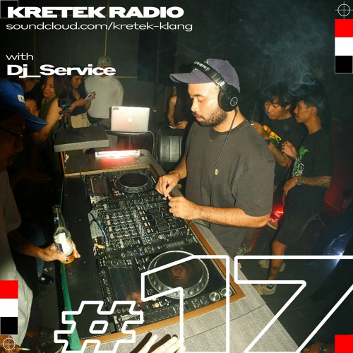 Kretek Radio #017: Dj_Service