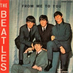 From me to you - Beatles