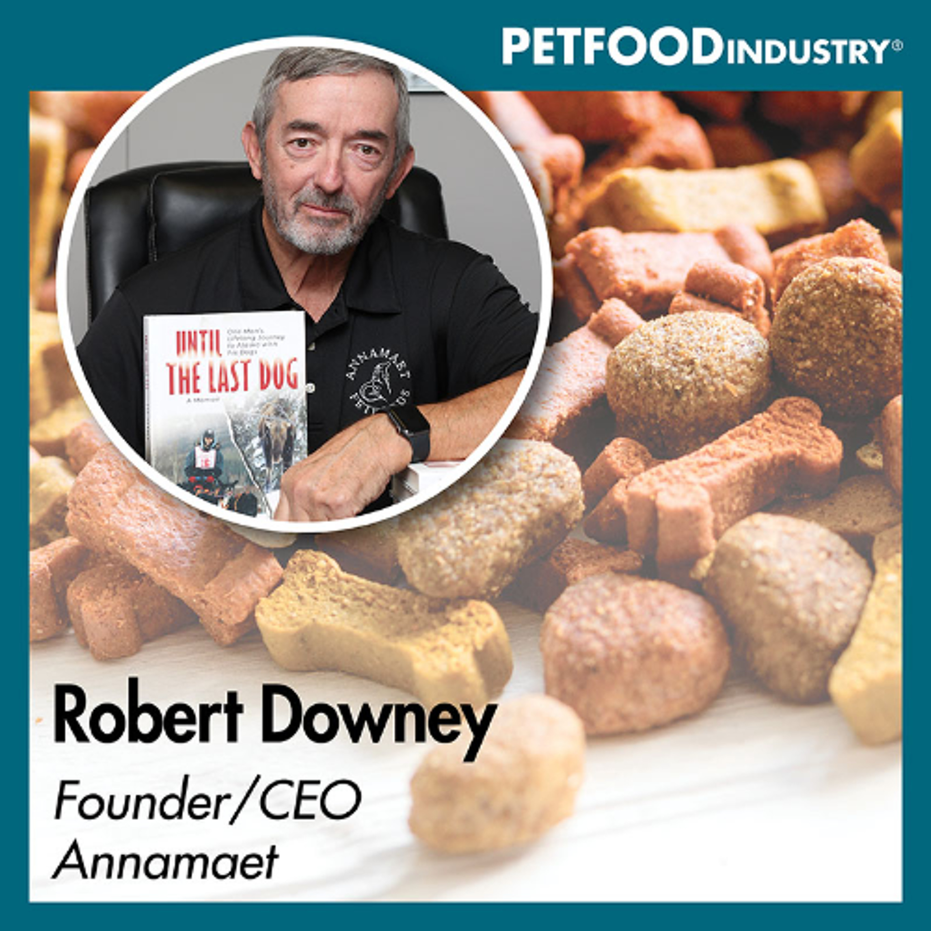 The evolution of pet nutrition with Robert Downey of Annamaet episode artwork