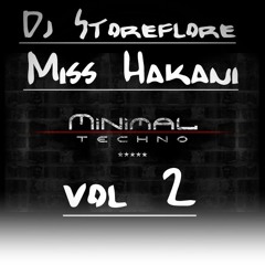 MINIMAL SET VOL 2 - mixed by Dj Storeflore and Miss Hakani