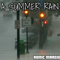A Summer Rain🌧