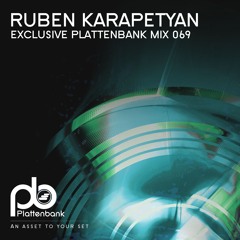 BLZMIX069 Ruben Karapetyan - Plattenbank Exclussive Mix