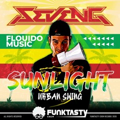 SevenG & Flouido Music - Sunlight (Original Mix) - [ OUT NOW !! · YA A LA VENTA ]