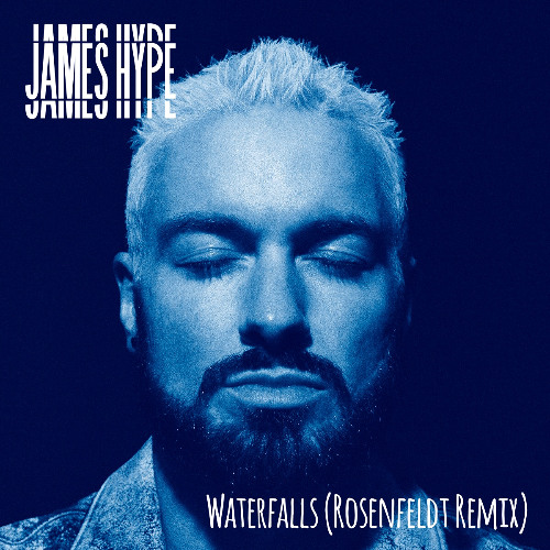 James Hype - Waterfalls (Rosenfeldt Remix)