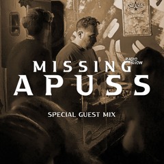 Missing Episode 10 - Guest Mix: Apuss