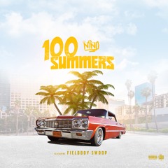100 Summers ( feat. FieldBoy Swoop )
