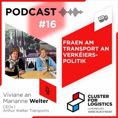 #16 Viviane & Marianne Welter Fraen am Transport an Verkéierspolitik
