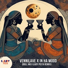 Vennilave X In Ha Mood | Minsara Kanavi | Ice Spice | Drill Mix