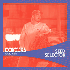 Colours Radio #235 - Seed Selector