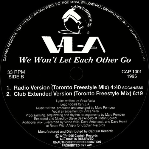 VLA - We Won't Let Each Other Go (Club Extended Version) (Toronto Freestyle Mix)