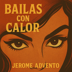 Bailas con Calor