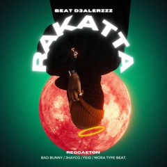 Rakatta | Bad Bunny x Jhayco Type Beat 2024 (with demo vocal)
