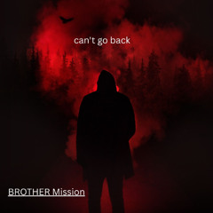 can't go back