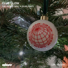 Club Glow - 28 December 2021