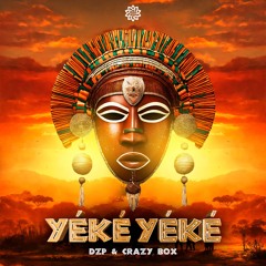 ✖ Dzp, Crazy Bøx - Yéké Yéké [FREEDOWNLOAD] ✖