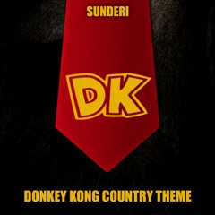 Donkey Kong Country Theme - Sunderi Remix